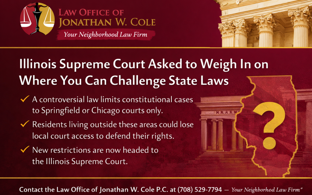 Illinois Supreme Court Asked to Weigh In on Where You Can Challenge State Laws