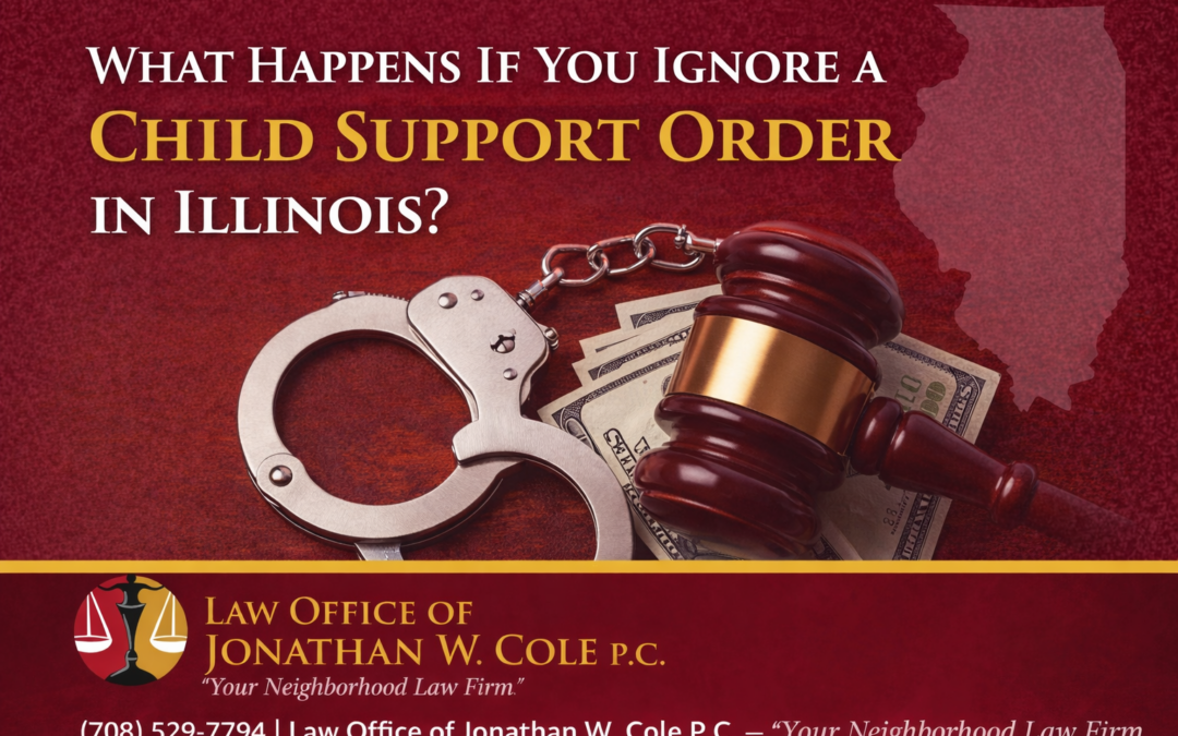 What Happens If You Ignore a Child Support Order in Illinois?