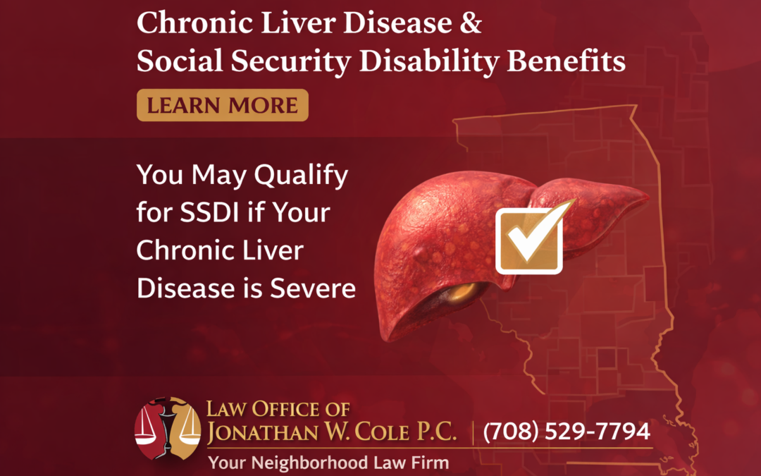 When Chronic Liver Disease Can Qualify for Social Security Disability Benefits