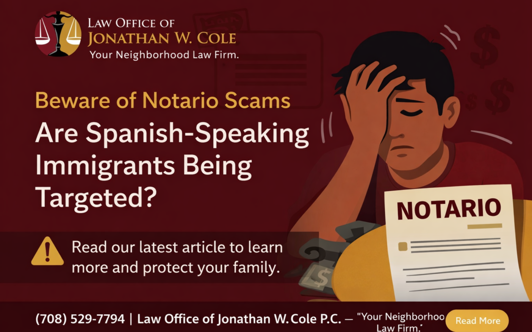 Notario Scams in Illinois: What Spanish-Speaking Families Need to Know