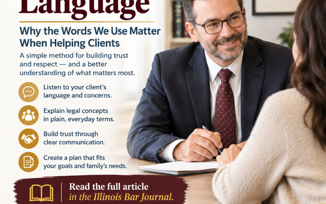 Borrowed Language: Why the Words We Use Matter When Helping Clients